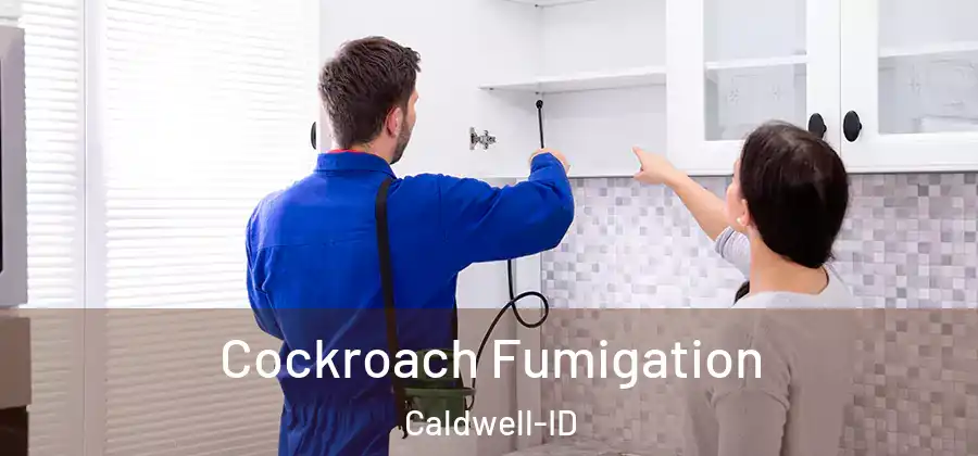  Cockroach Fumigation Caldwell-ID