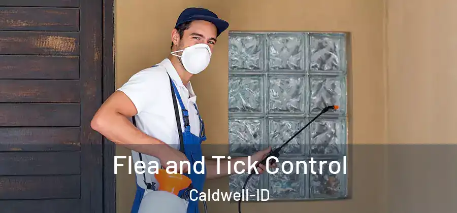  Flea and Tick Control Caldwell-ID