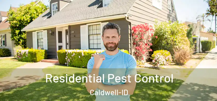  Residential Pest Control Caldwell-ID