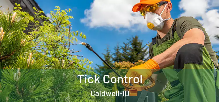  Tick Control Caldwell-ID
